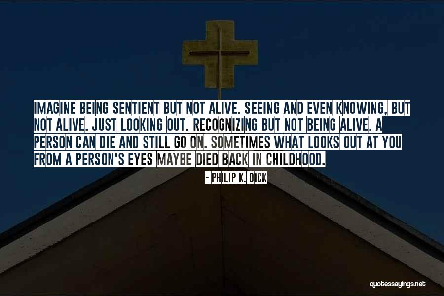 Stassi And Beau Quotes By Philip K. Dick Stassi And Beau Quotes By Philip K. Dick
