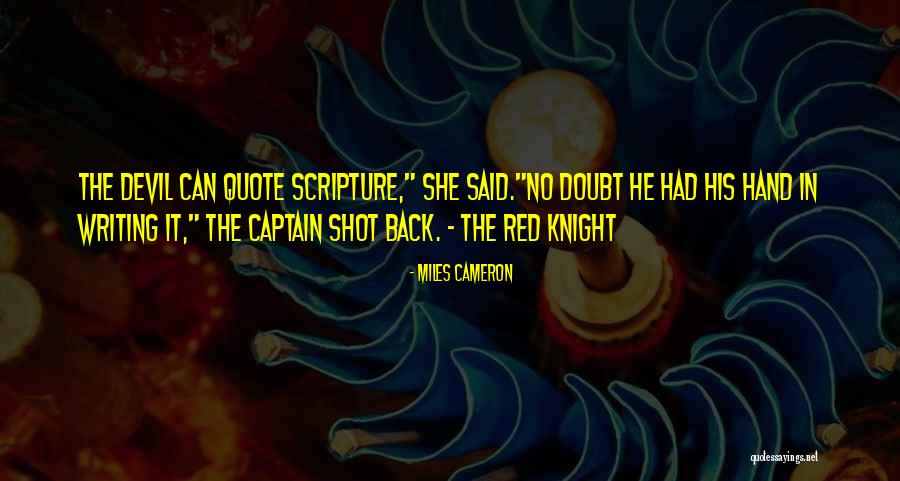 Stassines Quotes By Miles Cameron Stassines Quotes By Miles Cameron