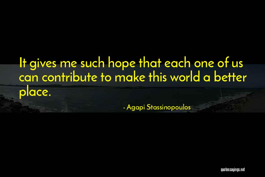 Stassinopoulos Quotes By Agapi Stassinopoulos Stassinopoulos Quotes By Agapi Stassinopoulos
