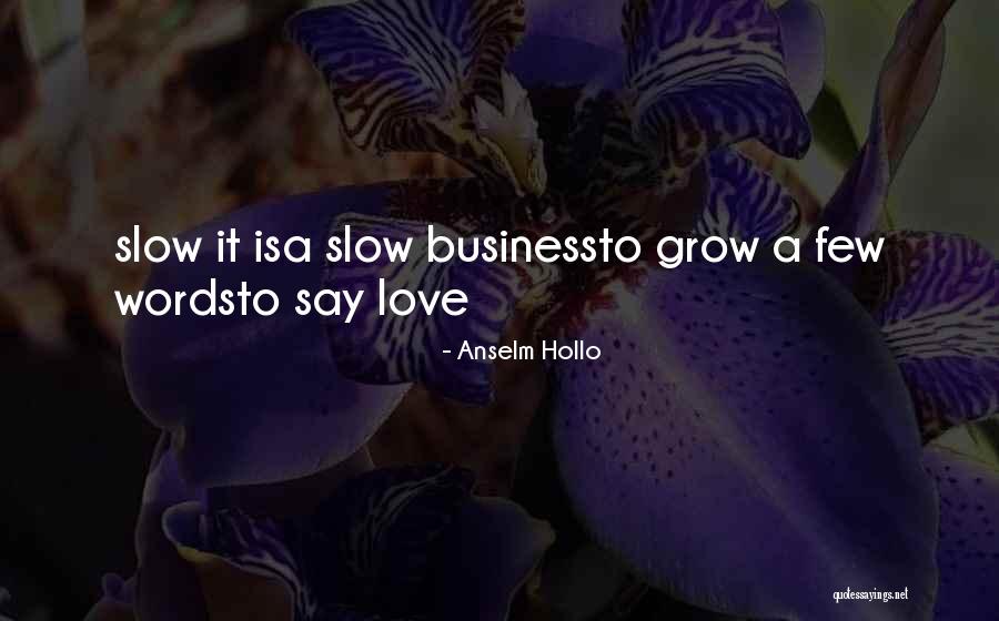 Stasya Generalova Quotes By Anselm Hollo Stasya Generalova Quotes By Anselm Hollo