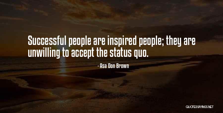 Stasys Aviation Quotes By Asa Don Brown Stasys Aviation Quotes By Asa Don Brown