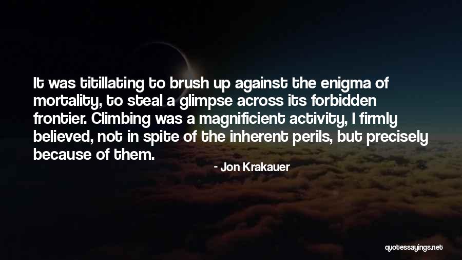 Statarea Quotes By Jon Krakauer Statarea Quotes By Jon Krakauer