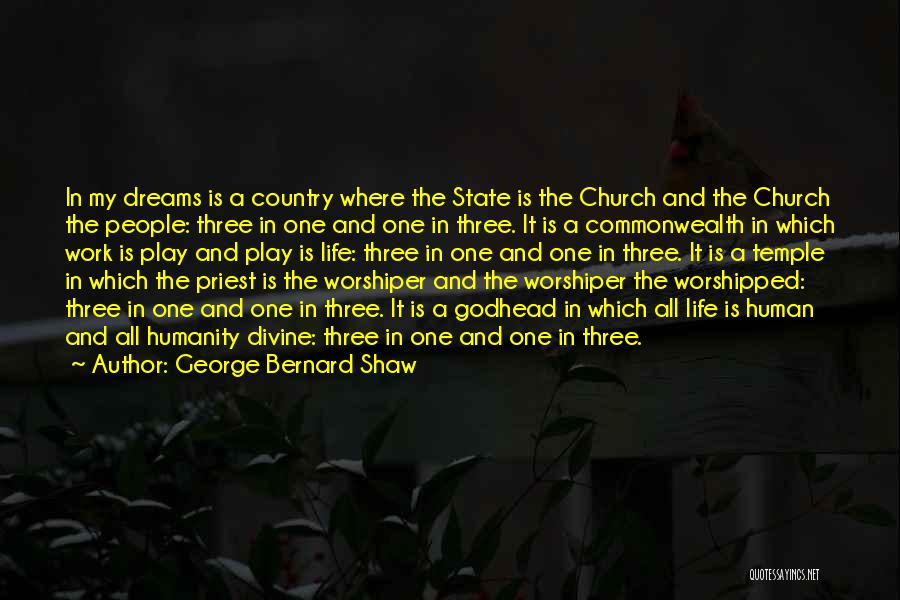 State And Church Quotes By George Bernard Shaw