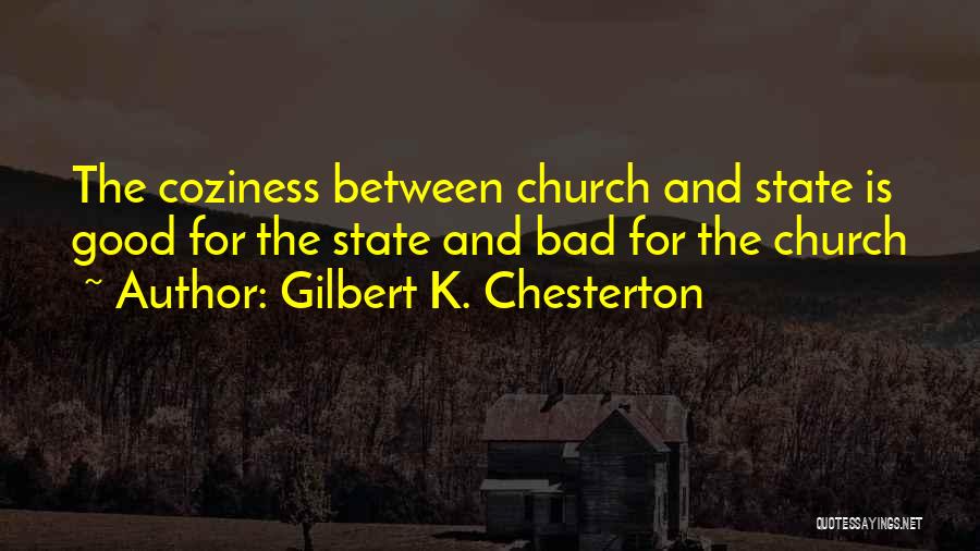 State And Church Quotes By Gilbert K. Chesterton