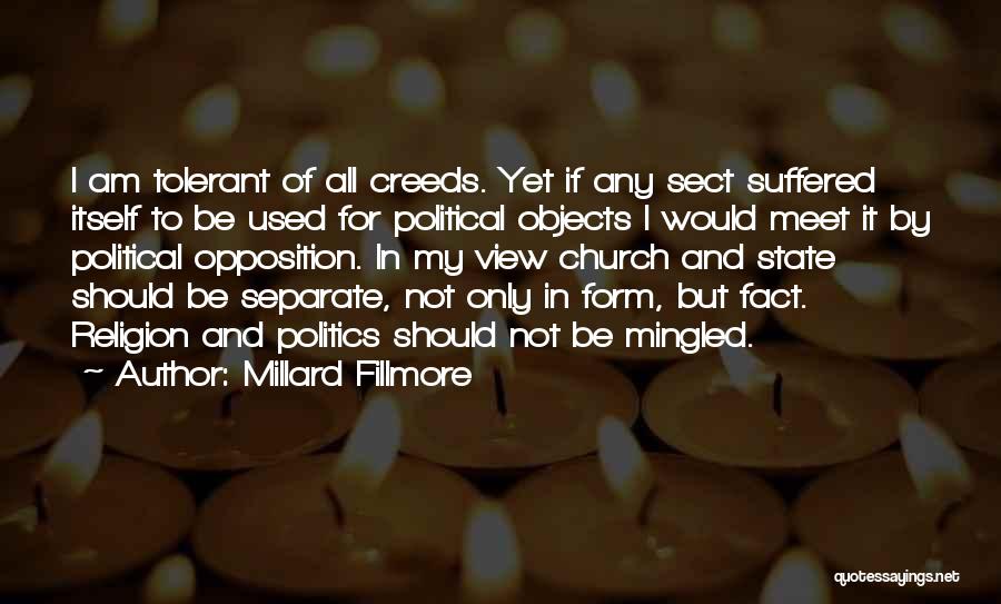 State And Church Quotes By Millard Fillmore