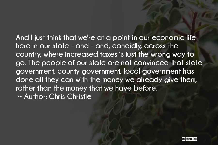 State And Local Government Quotes By Chris Christie