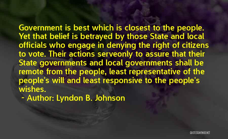 State And Local Government Quotes By Lyndon B. Johnson