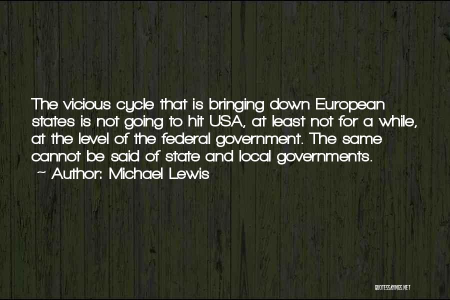 State And Local Government Quotes By Michael Lewis