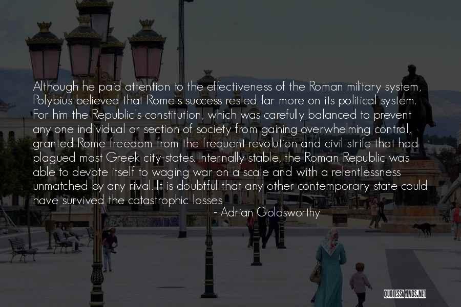 State And Revolution Quotes By Adrian Goldsworthy State And Revolution Quotes By Adrian Goldsworthy