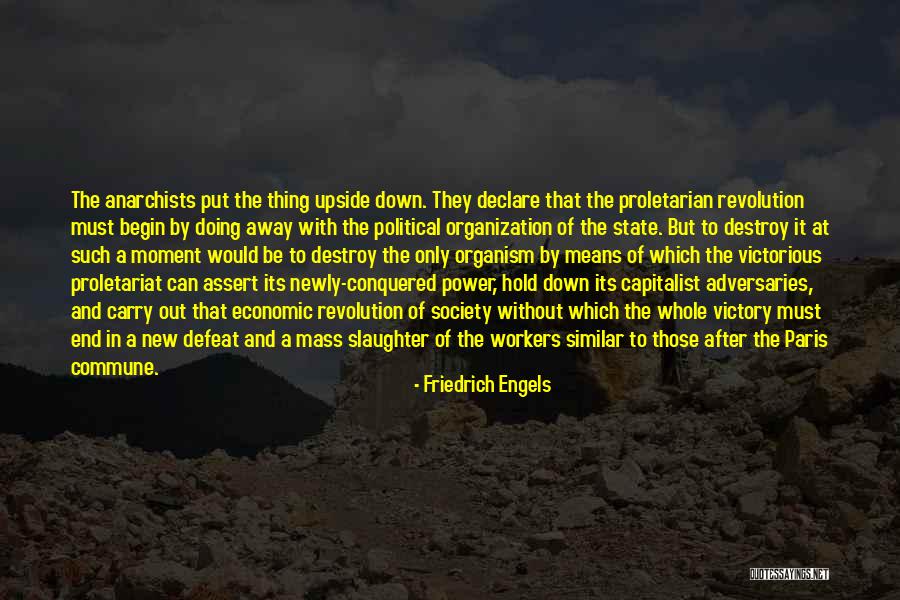 State And Revolution Quotes By Friedrich Engels State And Revolution Quotes By Friedrich Engels
