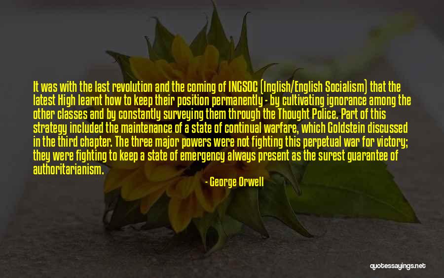 State And Revolution Quotes By George Orwell State And Revolution Quotes By George Orwell