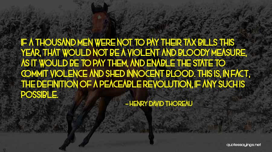 State And Revolution Quotes By Henry David Thoreau State And Revolution Quotes By Henry David Thoreau