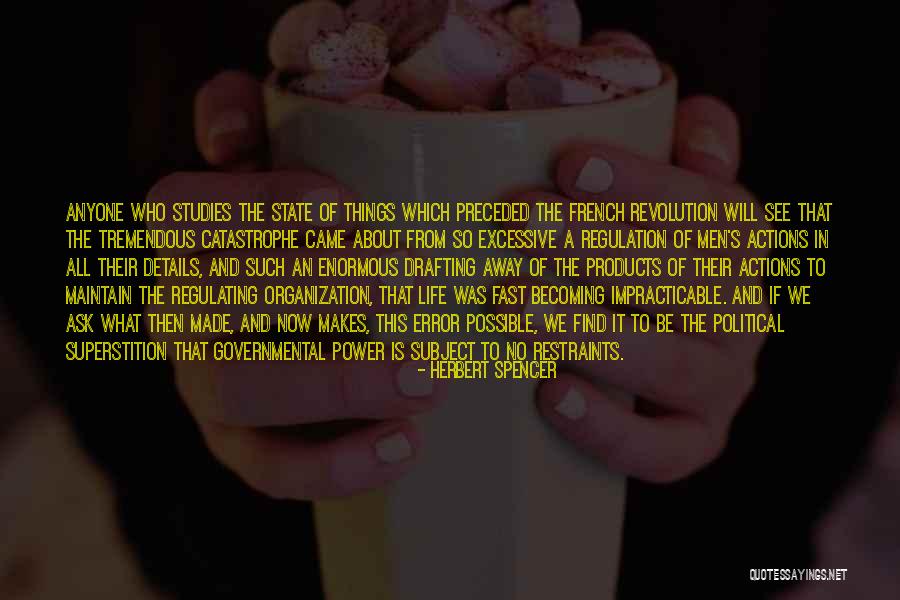 State And Revolution Quotes By Herbert Spencer State And Revolution Quotes By Herbert Spencer