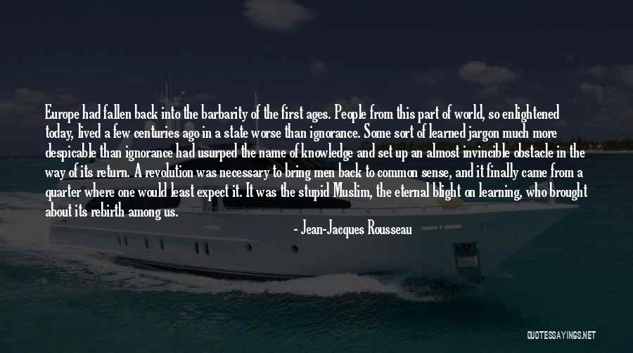 State And Revolution Quotes By Jean-Jacques Rousseau State And Revolution Quotes By Jean-Jacques Rousseau