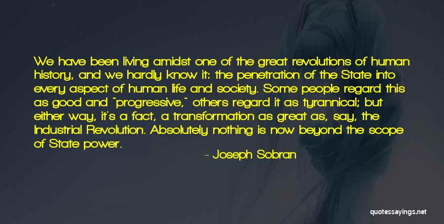 State And Revolution Quotes By Joseph Sobran State And Revolution Quotes By Joseph Sobran