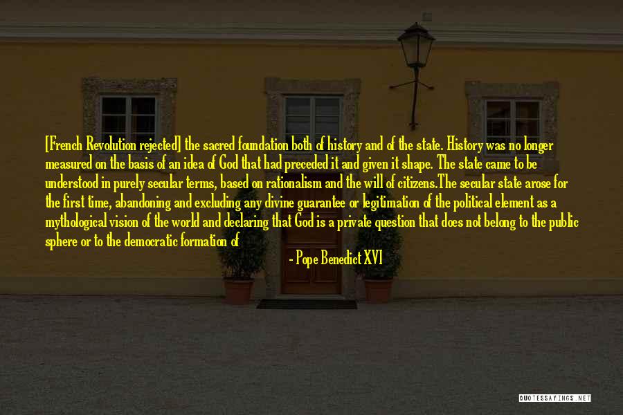 State And Revolution Quotes By Pope Benedict XVI State And Revolution Quotes By Pope Benedict XVI