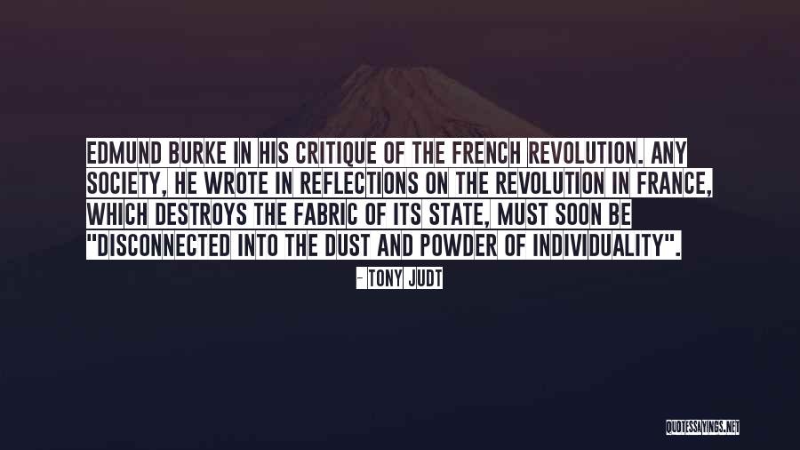 State And Revolution Quotes By Tony Judt State And Revolution Quotes By Tony Judt