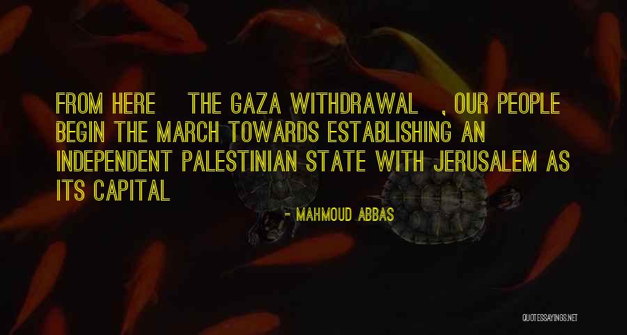 State Capital Quotes By Mahmoud Abbas State Capital Quotes By Mahmoud Abbas