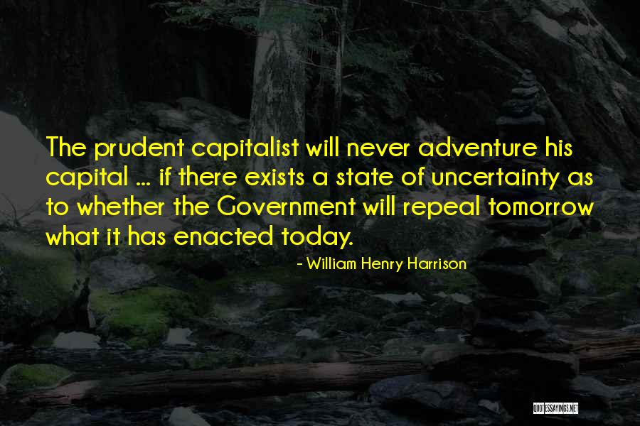 State Capital Quotes By William Henry Harrison State Capital Quotes By William Henry Harrison