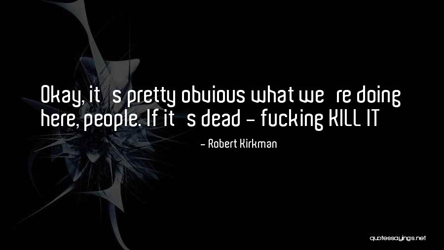 State Illegal To Fall Quotes By Robert Kirkman State Illegal To Fall Quotes By Robert Kirkman