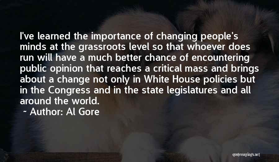 State Legislatures Quotes By Al Gore