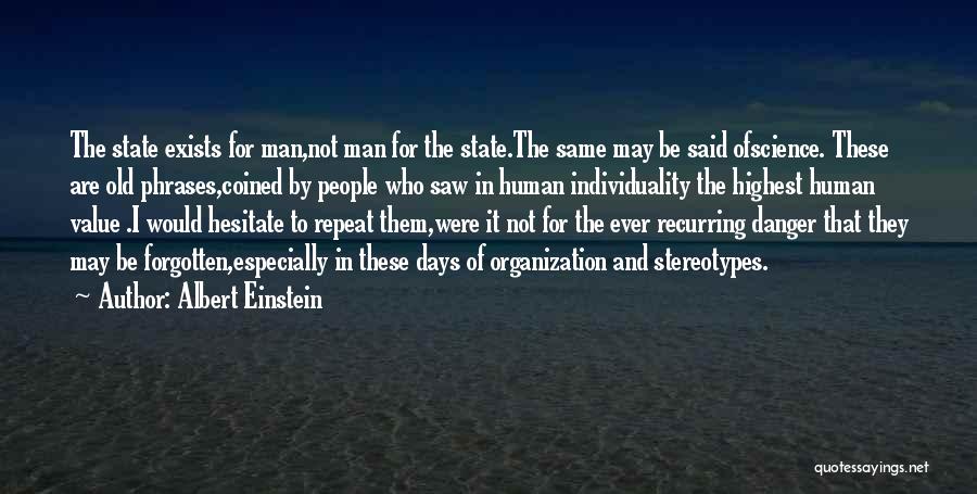 State Man Quotes By Albert Einstein