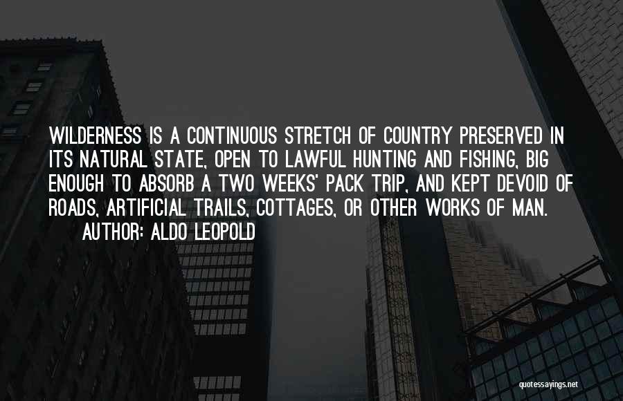 State Man Quotes By Aldo Leopold
