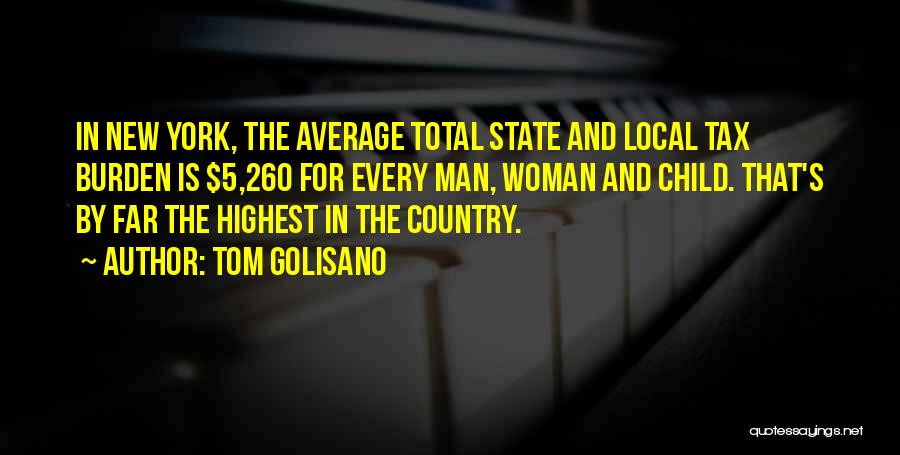 State Man Quotes By Tom Golisano
