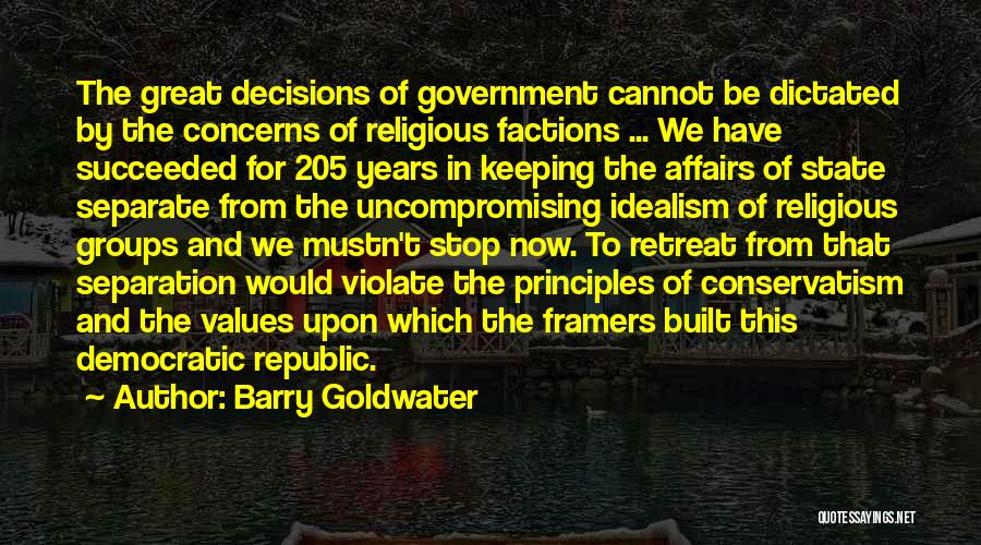 State Of Affairs Quotes By Barry Goldwater
