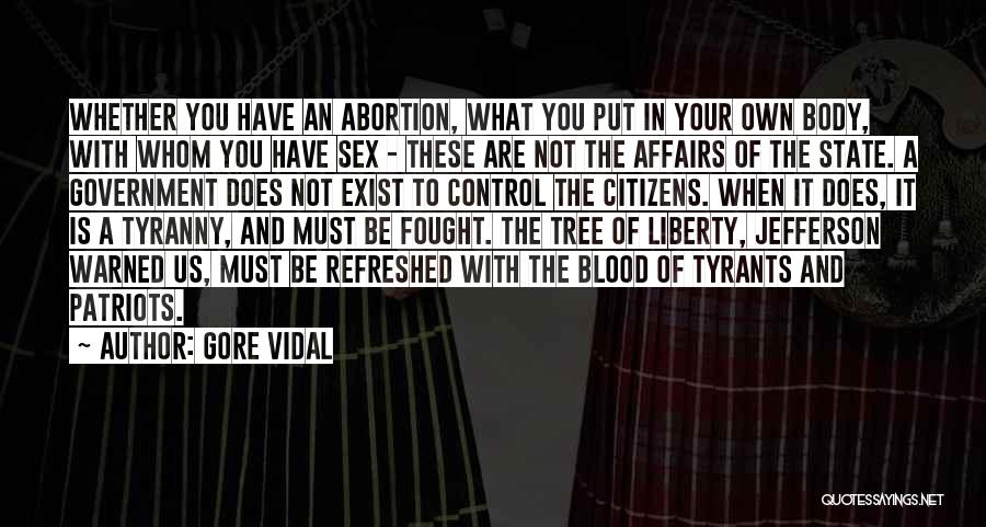 State Of Affairs Quotes By Gore Vidal