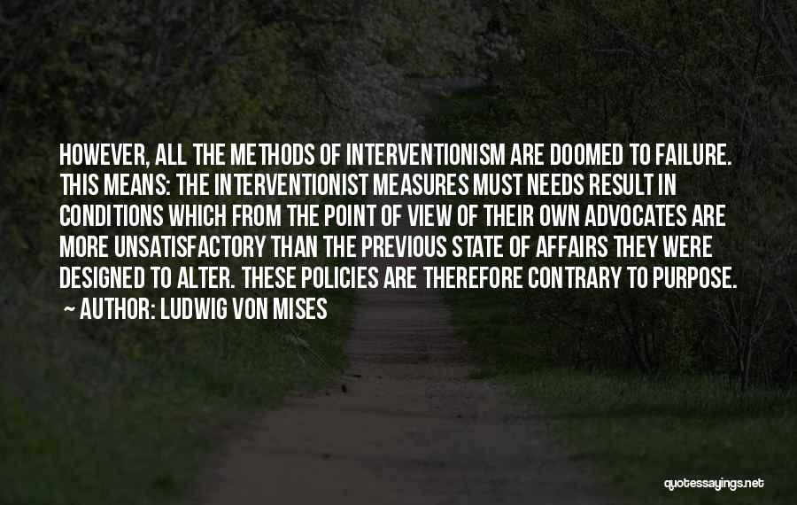 State Of Affairs Quotes By Ludwig Von Mises