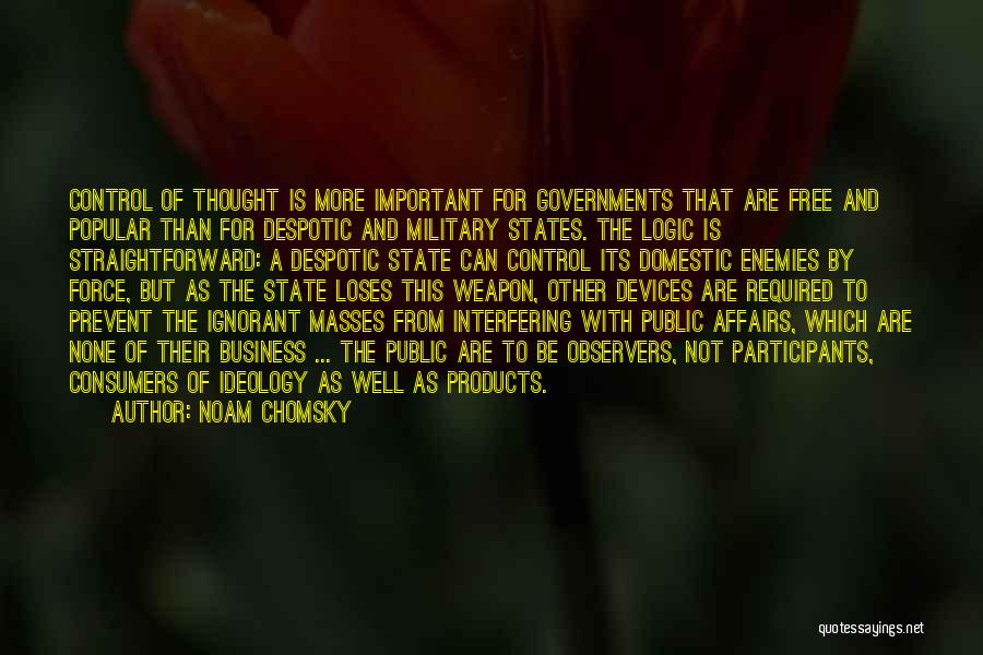 State Of Affairs Quotes By Noam Chomsky