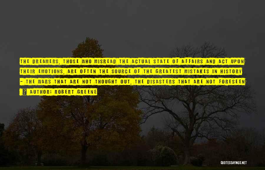 State Of Affairs Quotes By Robert Greene