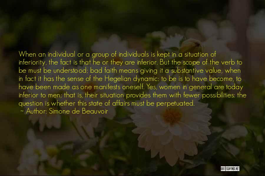 State Of Affairs Quotes By Simone De Beauvoir