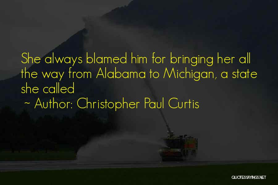 State Of Alabama Quotes By Christopher Paul Curtis