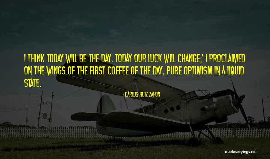State Of Change Quotes By Carlos Ruiz Zafon State Of Change Quotes By Carlos Ruiz Zafon