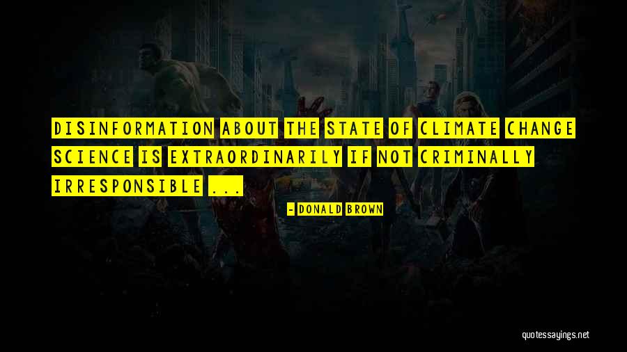 State Of Change Quotes By Donald Brown State Of Change Quotes By Donald Brown