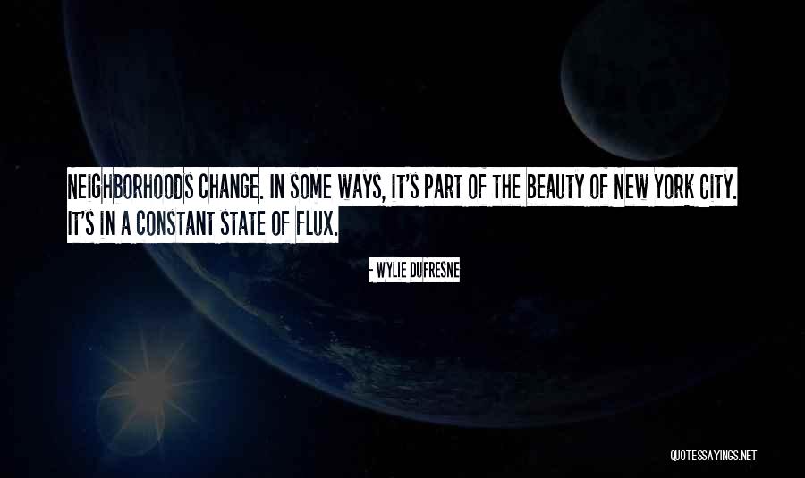 State Of Change Quotes By Wylie Dufresne State Of Change Quotes By Wylie Dufresne