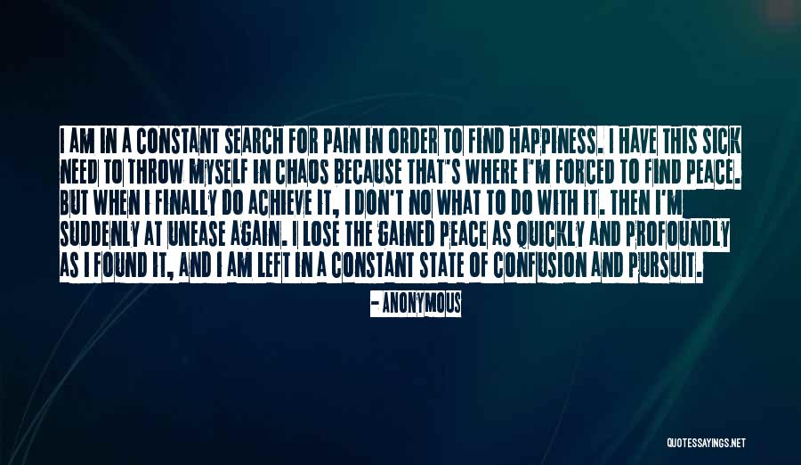 State Of Chaos Quotes By Anonymous State Of Chaos Quotes By Anonymous