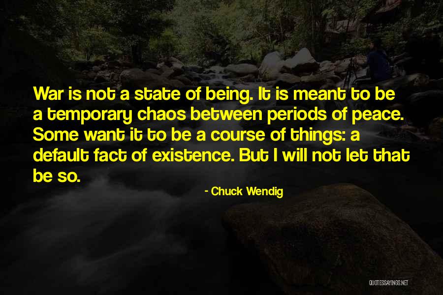 State Of Chaos Quotes By Chuck Wendig State Of Chaos Quotes By Chuck Wendig