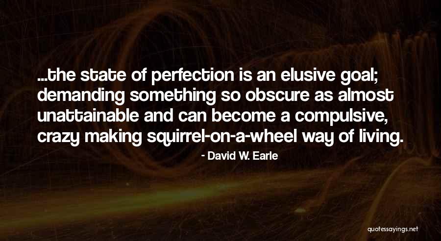 State Of Chaos Quotes By David W. Earle State Of Chaos Quotes By David W. Earle