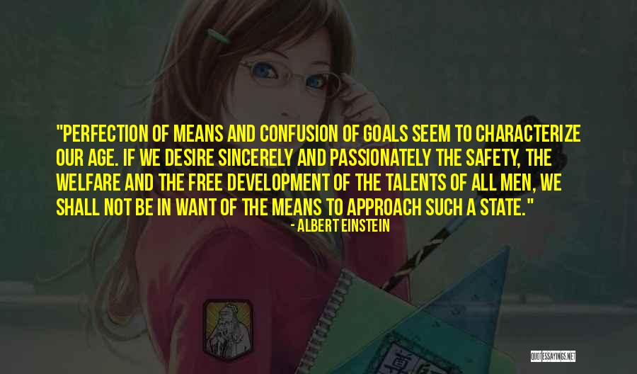 State Of Confusion Quotes By Albert Einstein