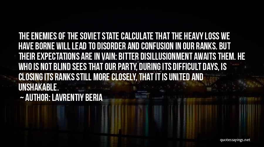 State Of Confusion Quotes By Lavrentiy Beria