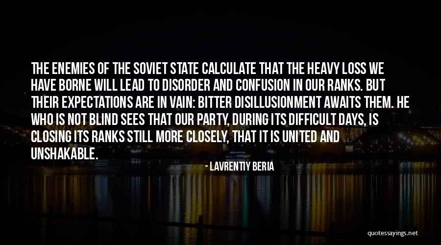 State Of Confusion Quotes By Lavrentiy Beria