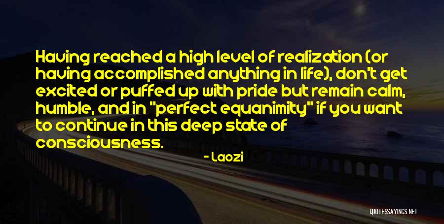 State Of Consciousness Quotes By Laozi State Of Consciousness Quotes By Laozi