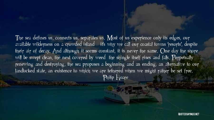 State Of Decay Quotes By Philip Hoare State Of Decay Quotes By Philip Hoare