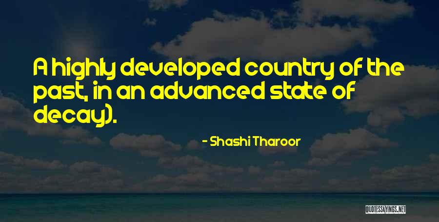State Of Decay Quotes By Shashi Tharoor State Of Decay Quotes By Shashi Tharoor