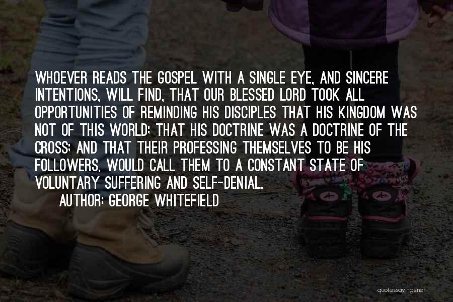 State Of Denial Quotes By George Whitefield