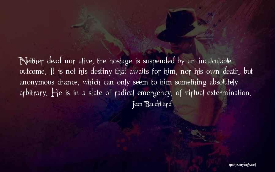 State Of Emergency Quotes By Jean Baudrillard State Of Emergency Quotes By Jean Baudrillard