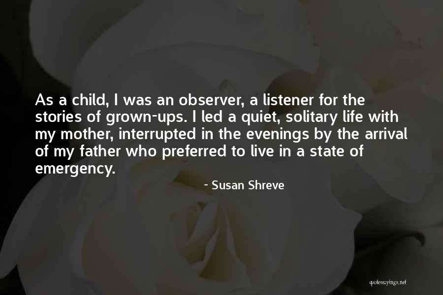 State Of Emergency Quotes By Susan Shreve State Of Emergency Quotes By Susan Shreve